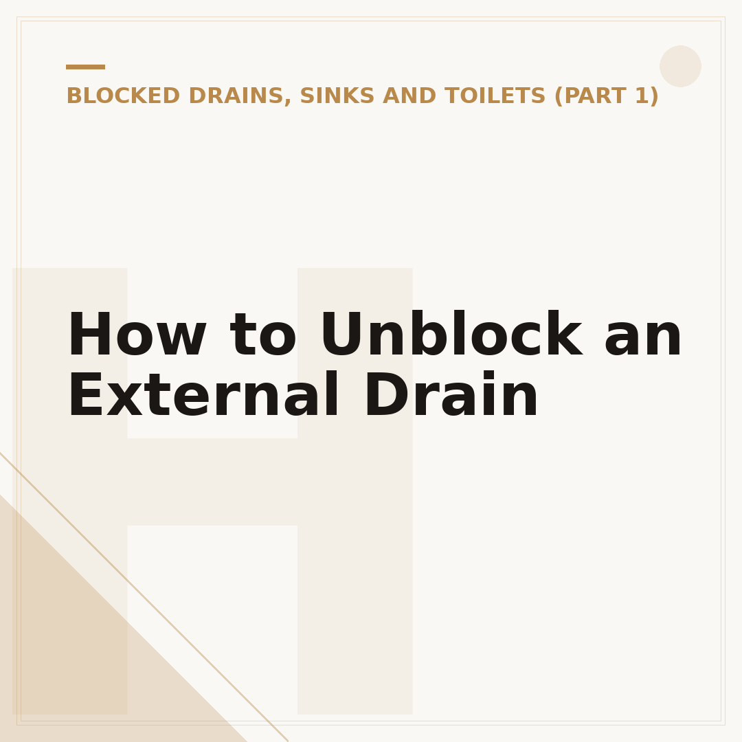 How to Unblock an External Drain