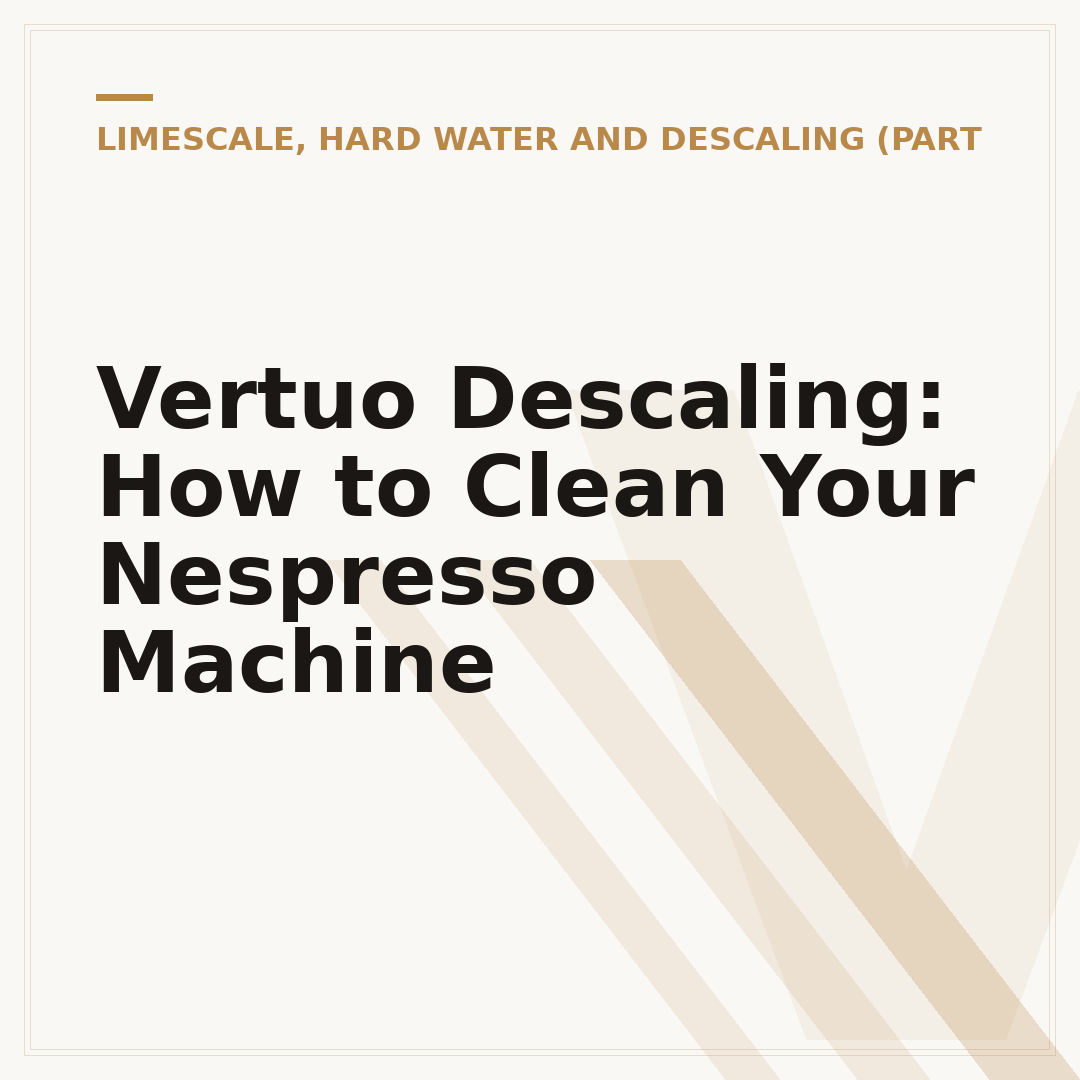 Vertuo Descaling: How to Clean Your Nespresso Machine