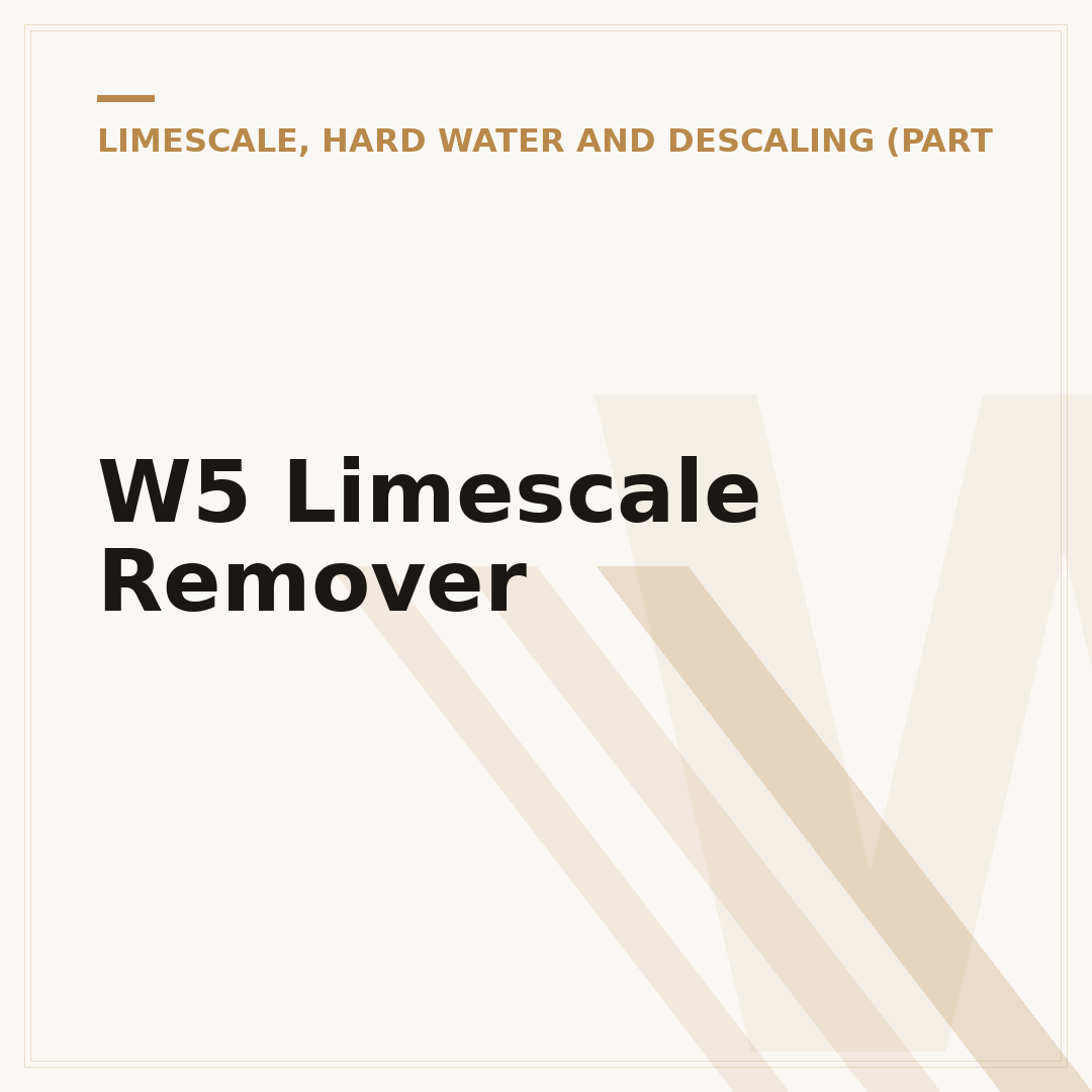 W5 Limescale Remover