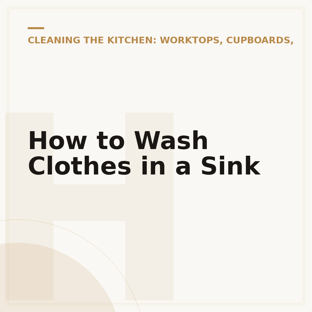 How to Wash Clothes in a Sink