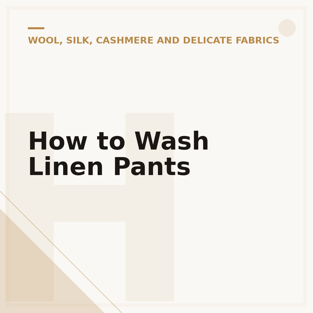 How to Wash Linen Pants