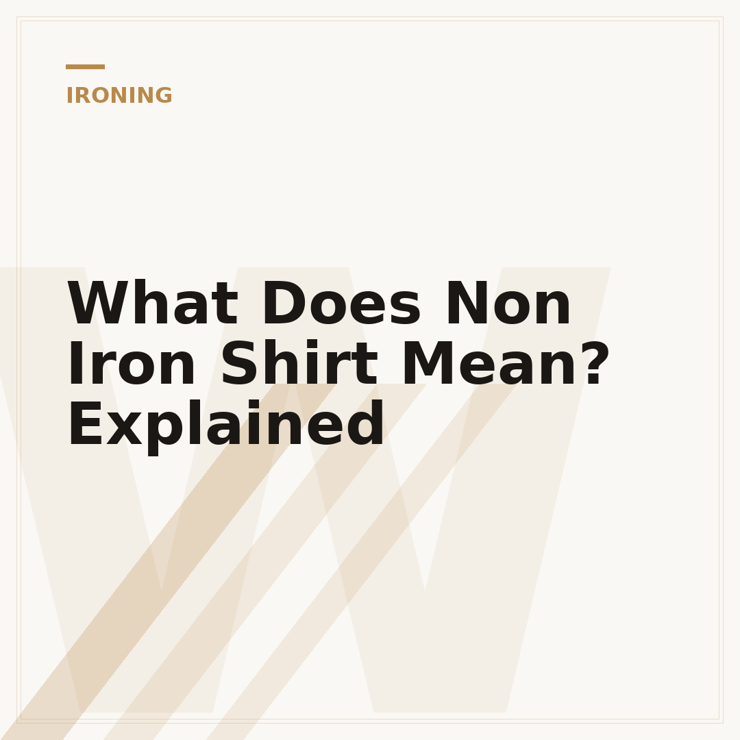 What Does Non Iron Shirt Mean? Explained