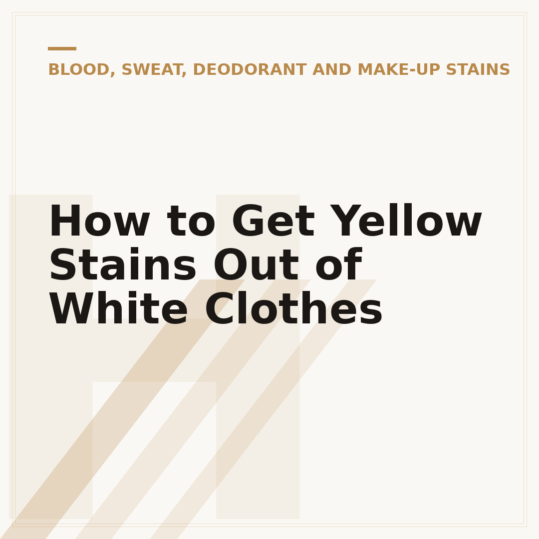 How to Get Yellow Stains Out of White Clothes